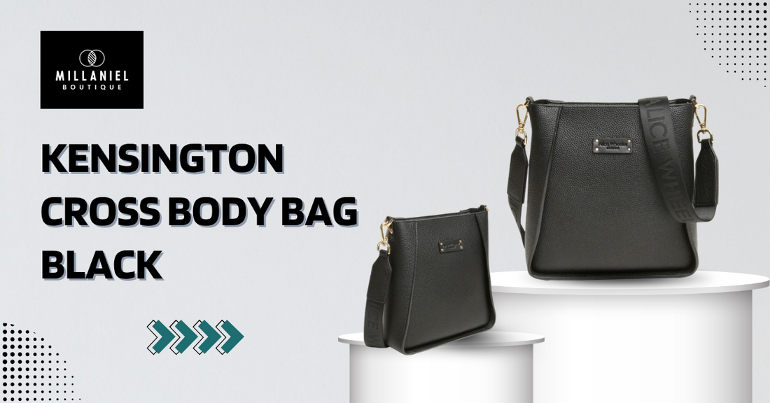What Makes Kensington Cross Body Bag Black So Popular Today?